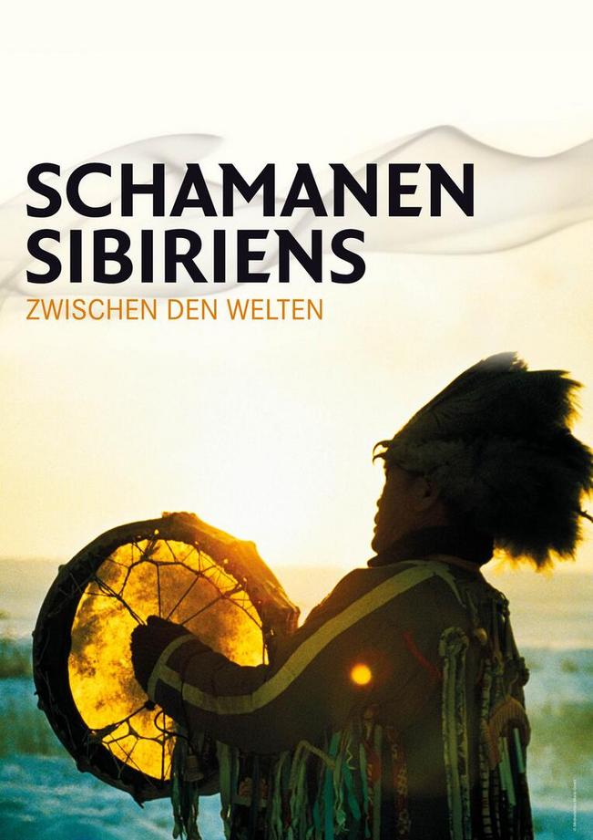 Schamanen Sibiriens - Zwischen den Welten