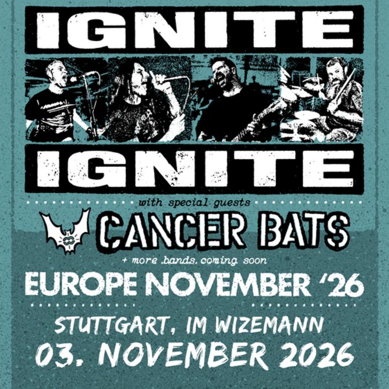 IGNITE + CANCER BATS
