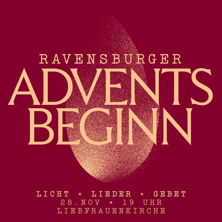 Ravensburger Adventsbeginn: Licht - Lieder - Gebet