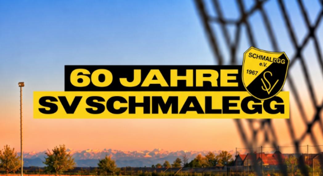 60 Jahre SV Schmalegg