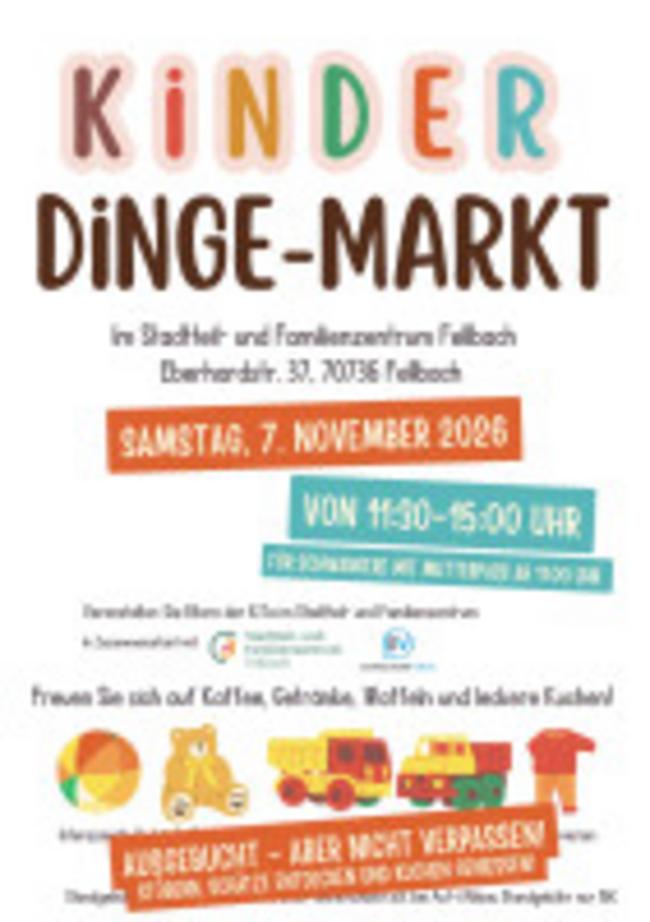 Kinder-Dinge-Markt der Kita im Stadtteil- und Familienzentrum Fellbach von 11:30 bis 15 Uhr