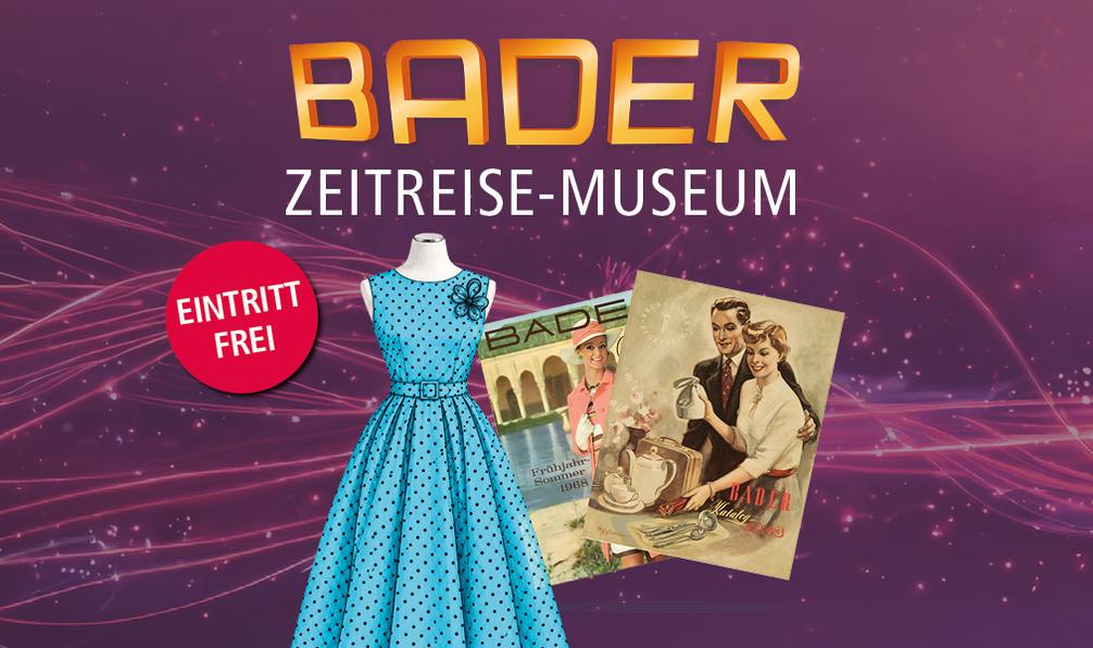 BADER Zeitreise-Museum