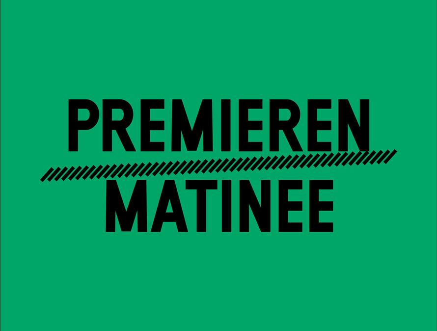 Premieren­matinee