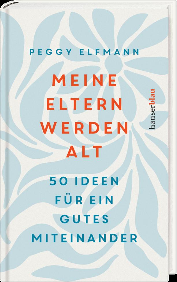 Meine Eltern werden alt