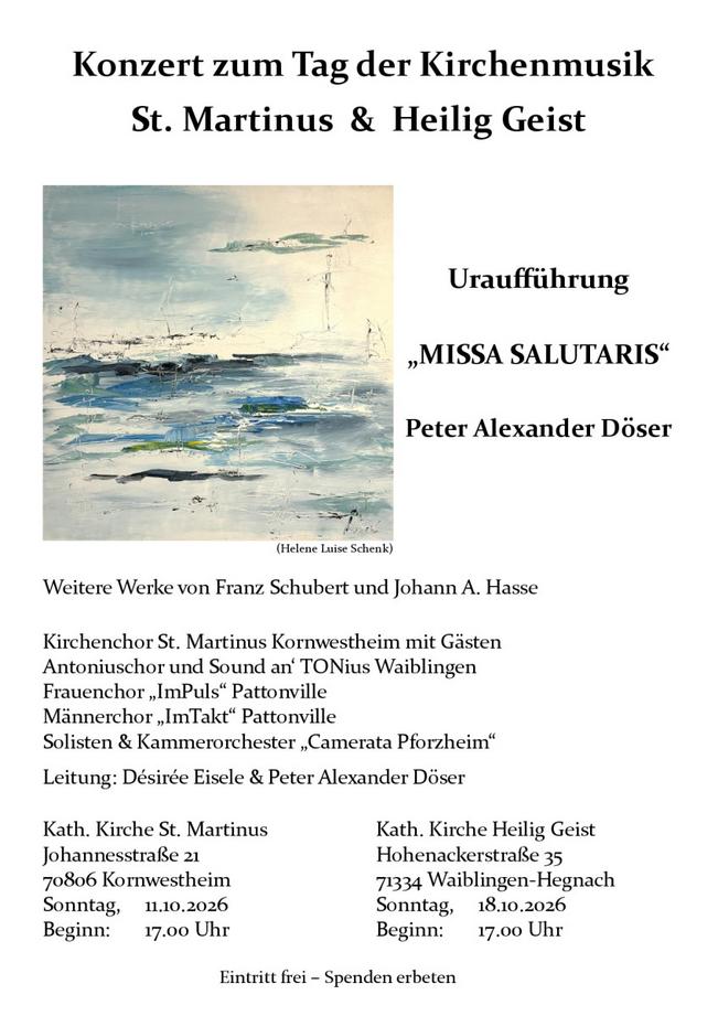 Kirchenkonzert - „Missa Salutaris“ von Peter Alexander Döser
