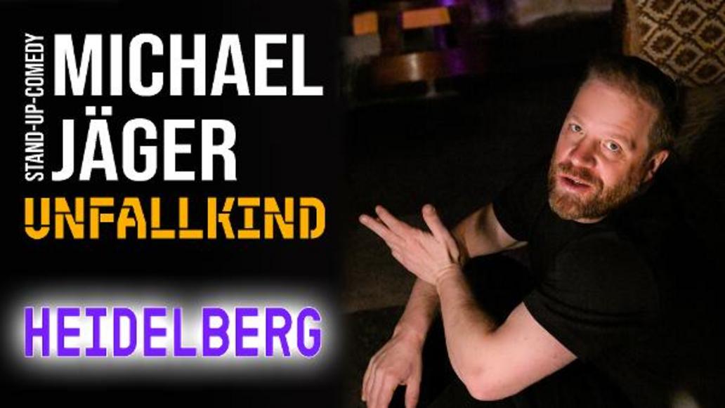 Stand-Up Comedy - Michael Jäger "UNFALLKIND"
