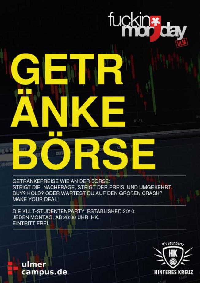 FUCKIN' MONDAY: Getränkebörse!