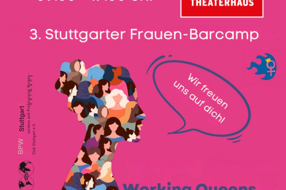 BPW Stuttgart: 3. Stuttgarter Frauenbarcamp "Working Queens - Stärker denn je"